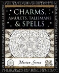 Cover: Charms, Amulets, Talismans and Spells - Wooden Books