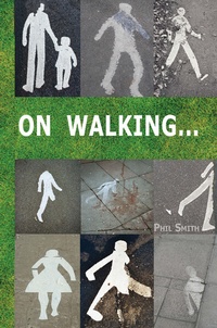 Enlarge image Cover: On Walking - Triarchy Press