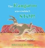 Cover: The Kangaroo Who Couldn't Stop - Jaromin Publishing