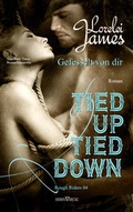 Cover: Tied up, tied down - Gefesselt von Dir - Sieben-Verlag