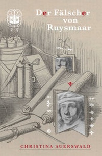 Abbildung von: Der Fälscher von Ruysmaar - Oeverbos Verlag