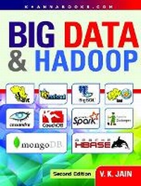 Enlarge image Cover: Big Data and Hadoop - Khanna Publishing House