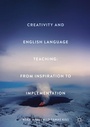 Cover: Creativity and English Language Teaching - Palgrave Macmillan