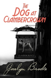 Abbildung von: The Dog at Clambercrown - Two Hoots