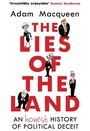 Cover: The Lies of the Land - Atlantic Books