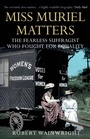 Cover: Miss Muriel Matters - Allen & Unwin