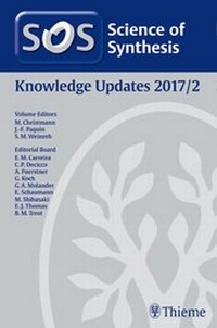 Abbildung von: Science of Synthesis Knowledge Updates 2017 Vol. 2 - Thieme