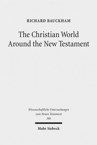 Abbildung von: The Christian World Around the New Testament - Mohr Siebeck