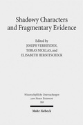 Abbildung von: Shadowy Characters and Fragmentary Evidence - Mohr Siebeck