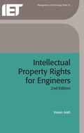 Cover: Intellectual Property Rights for Engineers - Institution of Engineering and Technology