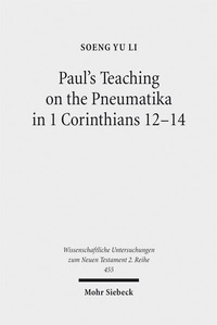 Abbildung von: Paul's Teaching on the Pneumatika in 1 Corinthians 12-14 - Mohr Siebeck