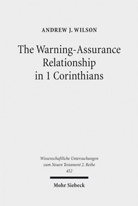 Abbildung von: The Warning-Assurance Relationship in 1 Corinthians - Mohr Siebeck