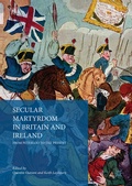 Cover: Secular Martyrdom in Britain and Ireland - Palgrave Macmillan