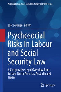 Enlarge image Cover: Psychosocial Risks in Labour and Social Security Law - Springer