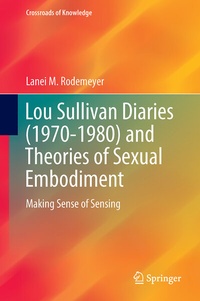 Abbildung von: Lou Sullivan Diaries (1970-1980) and Theories of Sexual Embodiment - Springer