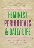 Cover: Feminist Periodicals and Daily Life - Palgrave Macmillan