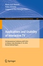 Cover: Applications and Usability of Interactive TV - Springer