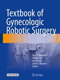 Cover: Textbook of Gynecologic Robotic Surgery - Springer
