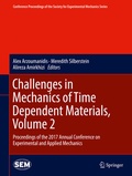 Cover: Challenges in Mechanics of Time Dependent Materials, Volume 2 - Springer