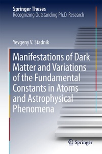 Abbildung von: Manifestations of Dark Matter and Variations of the Fundamental Constants in Atoms and Astrophysical Phenomena - Springer
