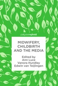 Cover: Midwifery, Childbirth and the Media - Palgrave Macmillan