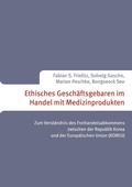 Cover: Ethisches Gesch&auml;ftsgebaren im Handel mit Medizinprodukten - Books on Demand