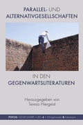 Cover: Parallel- und Alternativgesellschaften in den Gegenwartsliteraturen - K&ouml;nigshausen & Neumann