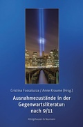 Cover: Ausnahmezust&auml;nde in der Gegenwartsliteratur: nach 9/11 - K&ouml;nigshausen & Neumann