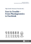 Cover: Face in Trouble - From Physiognomics to Facebook - Peter Lang Verlag