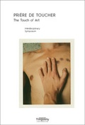 Cover: PRI&Egrave;RE DE TOUCHER - The Touch of Art - Bibliothek der Provinz