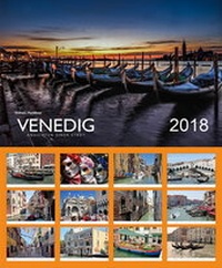 Abbildung von: Venedig 2018 - Ansichten einer Stadt - carancho Fotoverlag