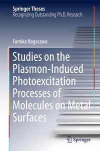 Abbildung von: Studies on the Plasmon-Induced Photoexcitation Processes of Molecules on Metal Surfaces - Springer