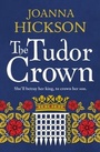 Cover: The Tudor Crown - HarperCollins