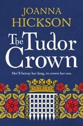 Cover: The Tudor Crown - HarperCollins