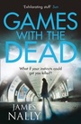 Cover: Games with the Dead - AVON, a division of HarperCollins Publishers Ltd
