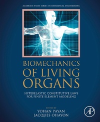 Enlarge image Cover: Biomechanics of Living Organs - Academic Press