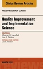 Cover: Quality Improvement and Implementation Science, An Issue of Anesthesiology Clinics - Elsevier