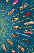 Cover: The Book of Chocolate Saints - Faber & Faber