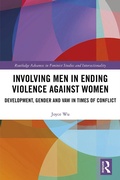 Cover: Involving Men in Ending Violence against Women - Routledge