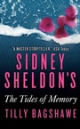 Cover: Sidney Sheldon's the Tides of Memory - Collins