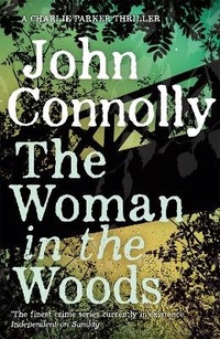 Abbildung von: The Woman in the Woods - Hodder & Stoughton