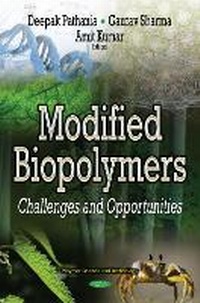 Enlarge image Cover: Modified Biopolymers - Nova Science Publishers Inc