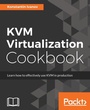 Cover: KVM Virtualization Cookbook - Packt Publishing