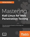 Cover: Mastering Kali Linux for Web Penetration Testing - Packt Publishing
