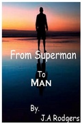 Cover: From Superman to Man - Lushena Books