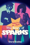 Cover: Talent Is An Asset: The Story Of Sparks - Omnibus Press