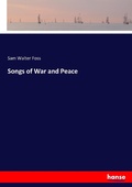 Cover: Songs of War and Peace - Hansebooks