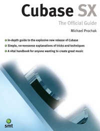 Enlarge image Cover: Cubase SX: The Official Guide - Omnibus Press