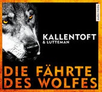 Abbildung von: Die Fährte des Wolfes - Audio Media