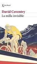 Cover: La milla invisible - Editorial Seix Barral